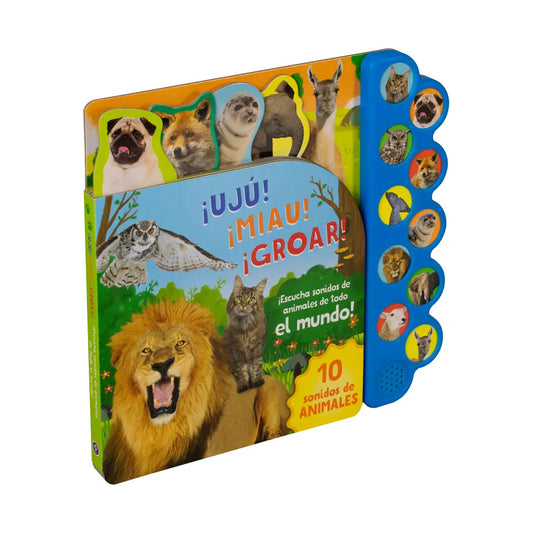 Libro de 10 SONIDOS DE ANIMALES UJU MIAU GROAR