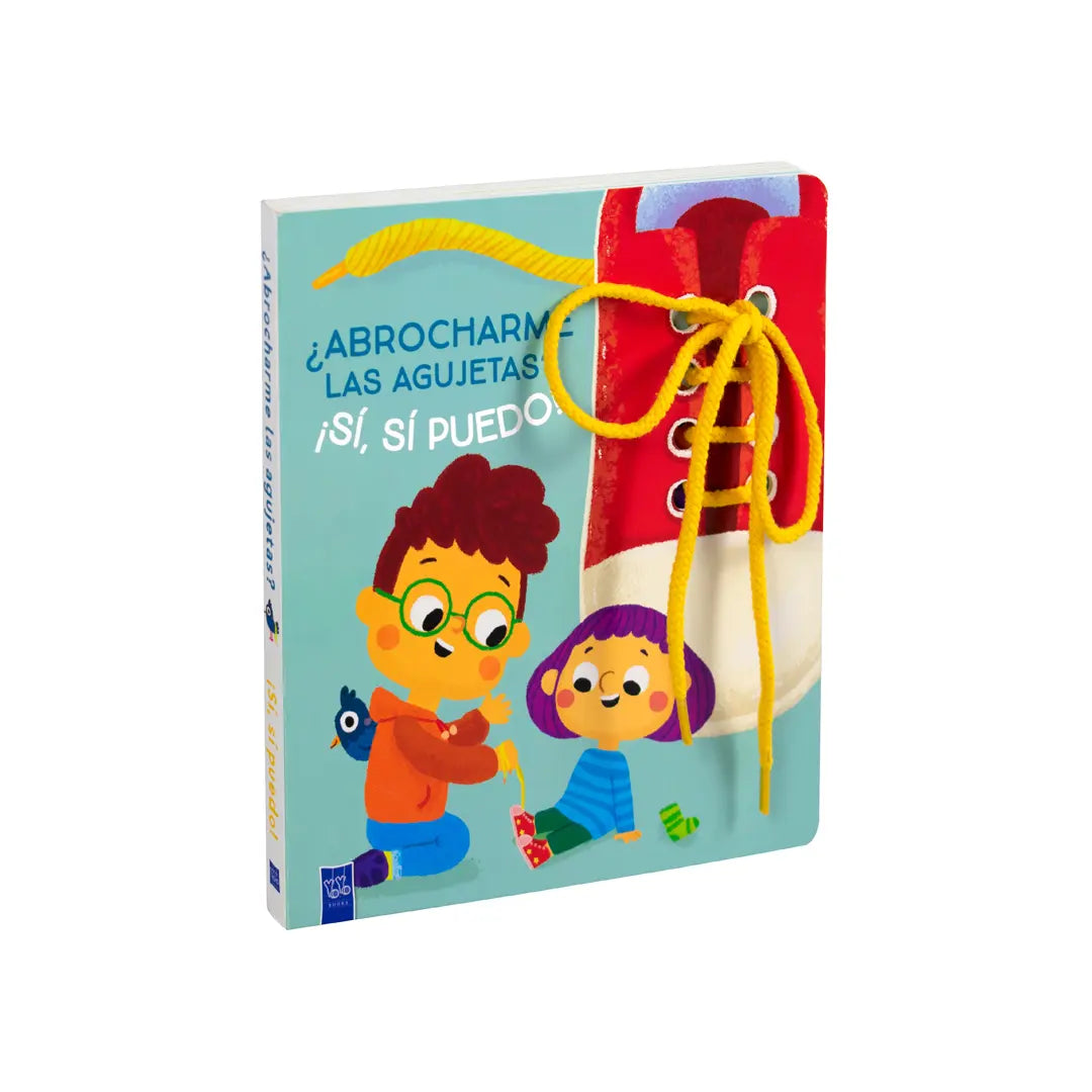 LIBRO INFANTIL: Si, si puedo abrocharme las agujetas